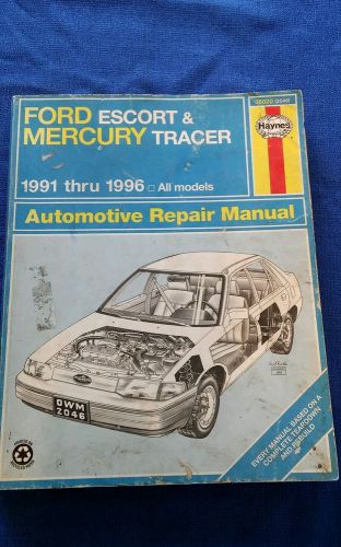 Haynes ford escort mercury tracer service repair manual 91-96 not copy original