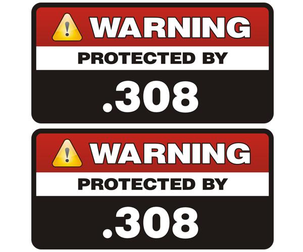 .308 protected by decal set 3"x1.5" molon labe 308 rifle ammo vinyl sticker zu1