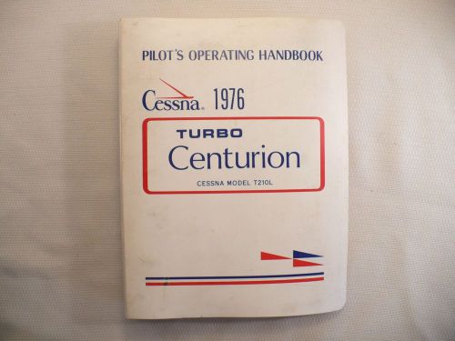 1976 cessna t210l turbo centurion operating handbook d1070-13 printed 5-77 euc