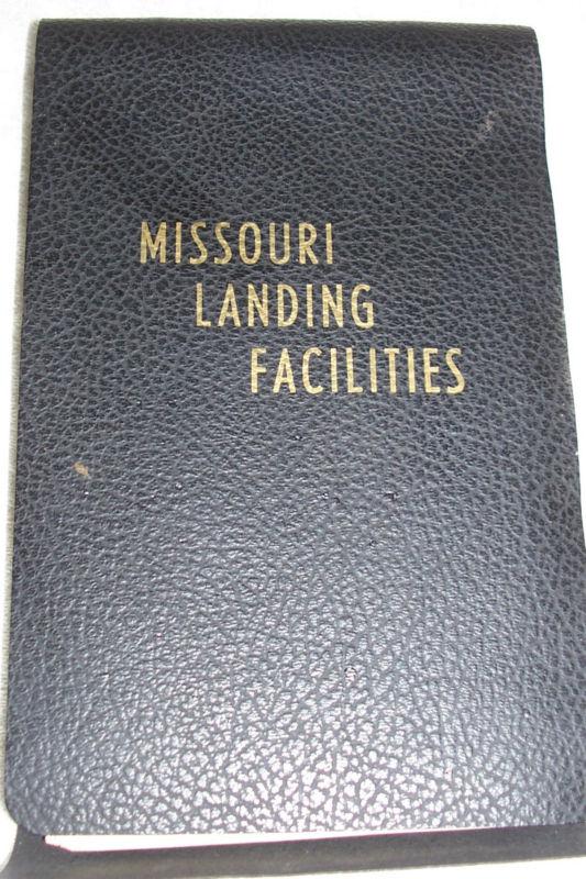 Missouri landing facilities book for airplane pilots airport manual state plane
