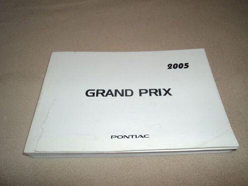 Pontiac grand prix owner&#039;s manual - 2005