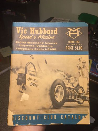 Vic hubbard speed &amp; marine vintage 1964 shop catalog performance magazine