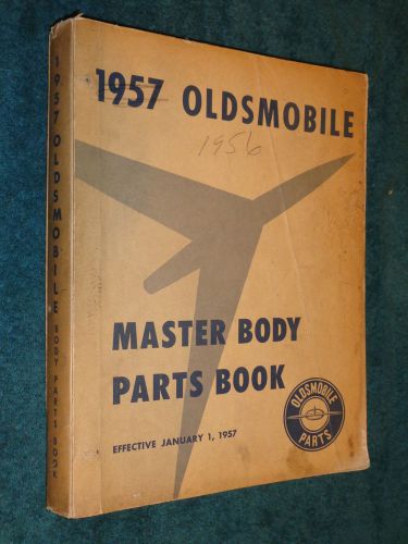 1940-1956 oldsmobile body parts catalog 1955 1953 1952 1951 1950 original book!