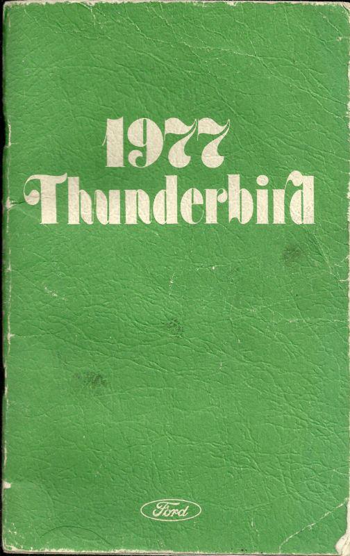 1977 ford thunderbird factory original owners manual 