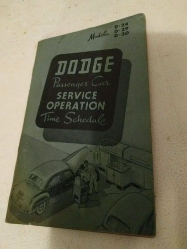 Vintage 1949 dodge passenger car models d-24 d-29 d-30 service manual