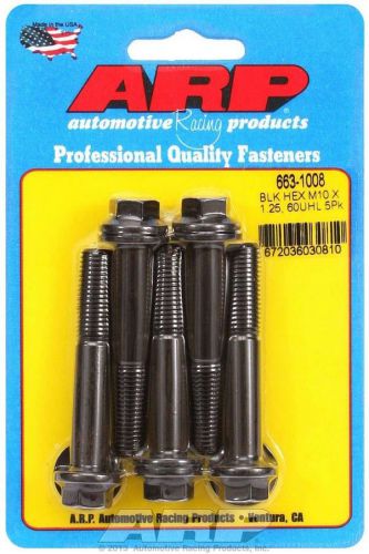 Arp universal bolt 10 mm x 1.25 thread 60 mm long chromoly 5 pc p/n 663-1008