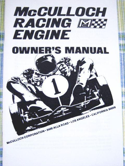 Mcculloch racing engine manual * vintage kart go kart * mini bike * chain saw