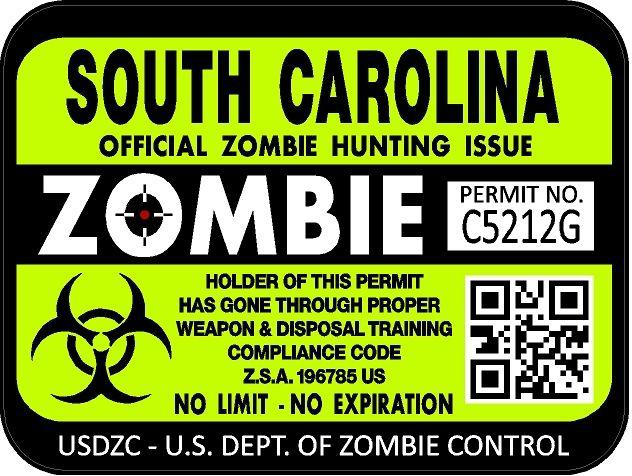 South carolina zombie hunting license permit 3"x4" decal sticker outbreak 1250