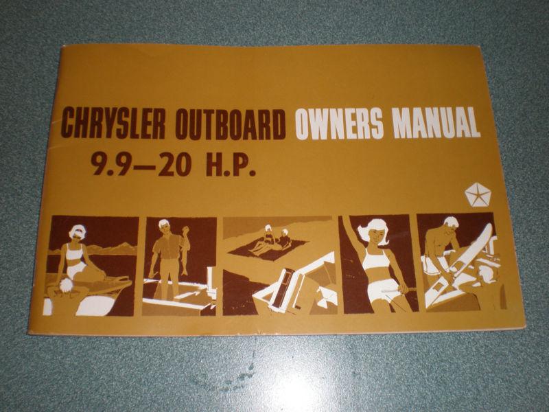 Chrysler outboard owners manual 9.9 - 20 h.p. 1967 - excellent - un-used
