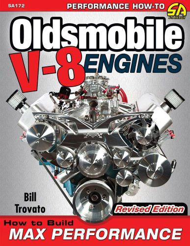 Build max performance oldsmobile 455 425 403 400 350 330 307 olds engine book