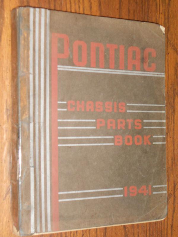 1932-1941 + pontiac / oakland chassis parts catalog  book / rare vintage orig.