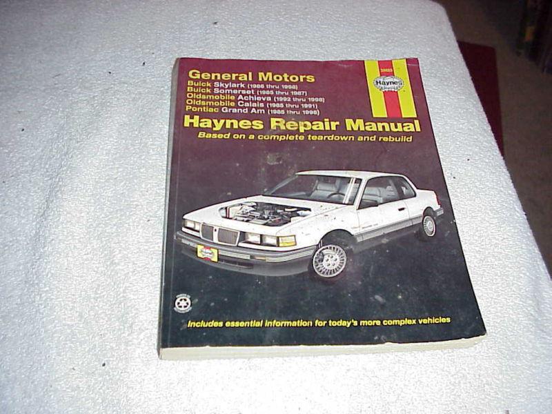General motors - buick, oldsmobile, pontiac 1985-1998 haynes repair manual