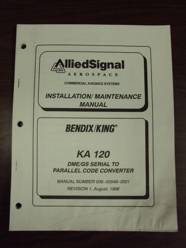 Bendix/king ka 120 dme/gs adapter installation/maintenance manual, rev. 1, 1996