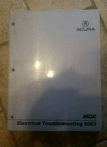 2003 03 acura mdx electrical troubleshooting manual etm