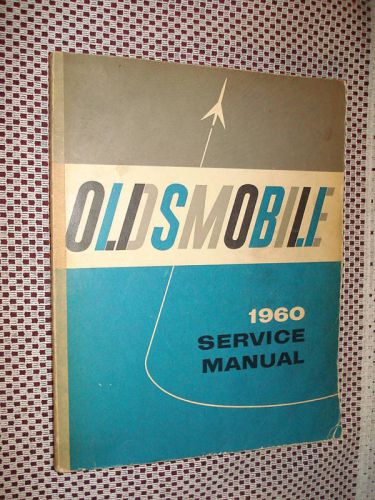 1960 oldsmobile shop manual service book original rare!