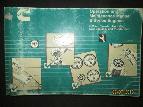 Cummins b series diesel engines operation &amp; maintenance manual  original 1989