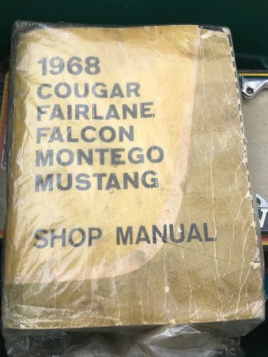1968 cougar, falcon, fairlane, montego &amp; mustang shop manual