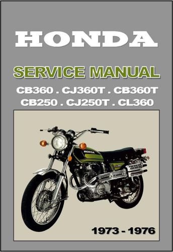 Honda workshop manual cb360 cl360 cb360t &amp; cj360t 1973 1974 1975 &amp; 1976 service