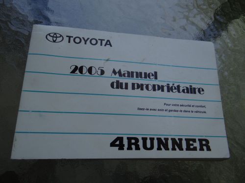 2005 toyota 4runner french manuel du proprietaire owner&#039;s user manual  oem book