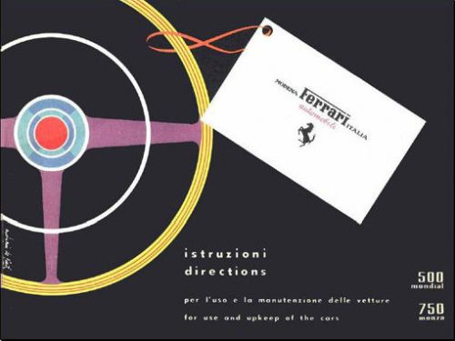 Ferrari 500 mondial 750 monza owners manual's + bonus