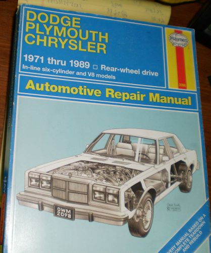 Dodge dart,challenger,aspen,duster,barracuda,road runner 1971-89 repair manual