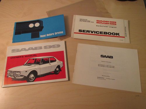 Saab 99 owner&#039;s manual + other literature oem