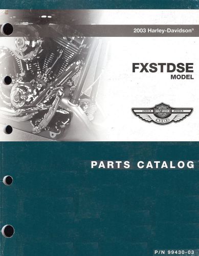 2003 harley-davidson fxstdse deuce 100th anv parts catalog manual -new sealed