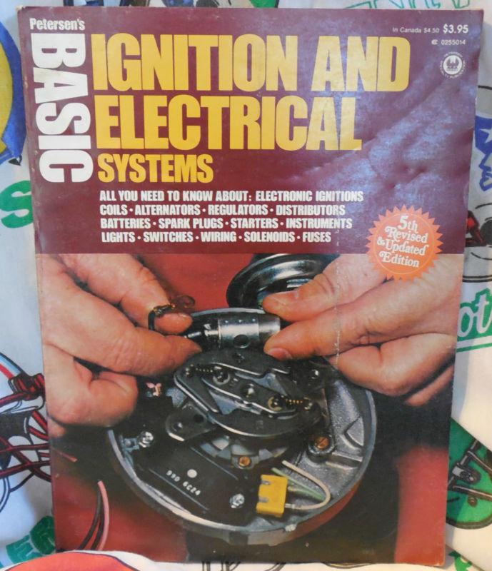 Petersens,basic,ignition,electrical,systems,manual,book,coil,alternator,fuses