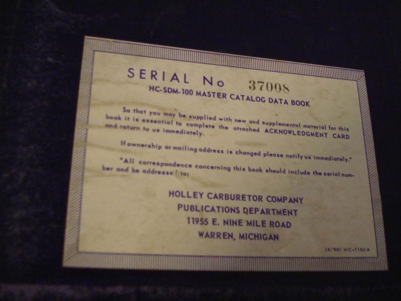 Find VINTAGE 1950's 1960's Holley Carburetor Master Catalog Data Book HCSDM100 in Northfield