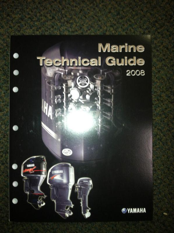 Yamaha outboard marine technical guide 2008 2 stroke and 4 stroke 9.9hp to 350hp