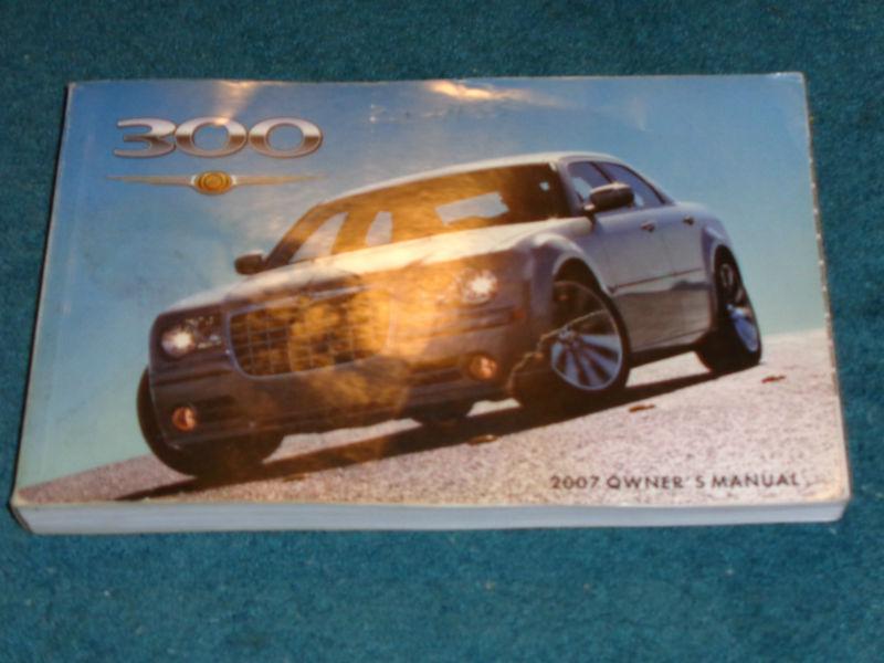 2007 chrysler 300 owner's manual / original user's guide book