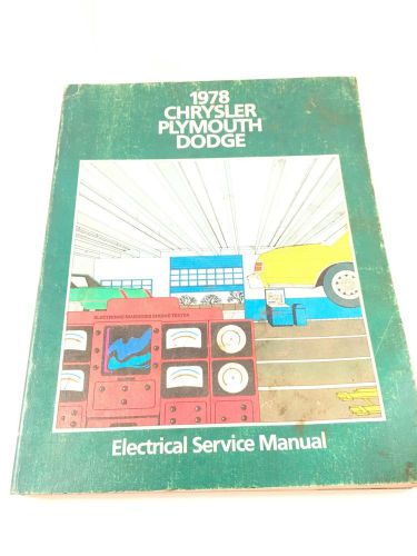 1978 chrysler plymouth dodge electrical service manual