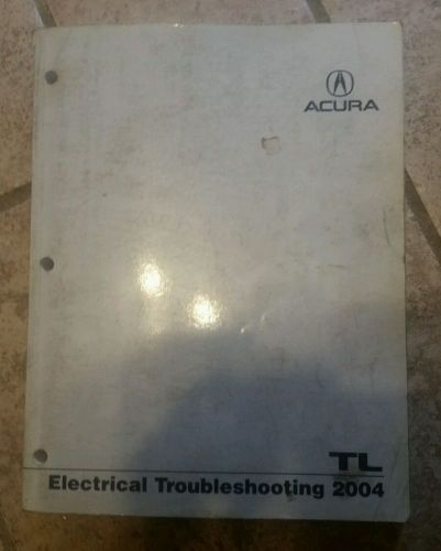 2004 04 acura tl factory electrical troubleshooting manual etm