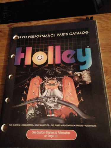 Holley performance parts catalog 1990