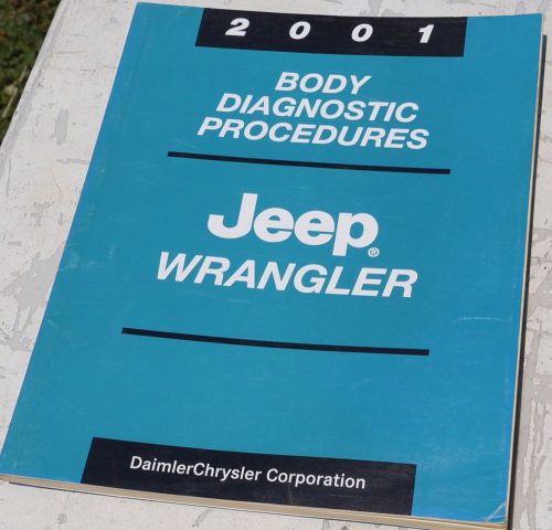 2001 jeep wrangler body diagnostic procedures service manual
