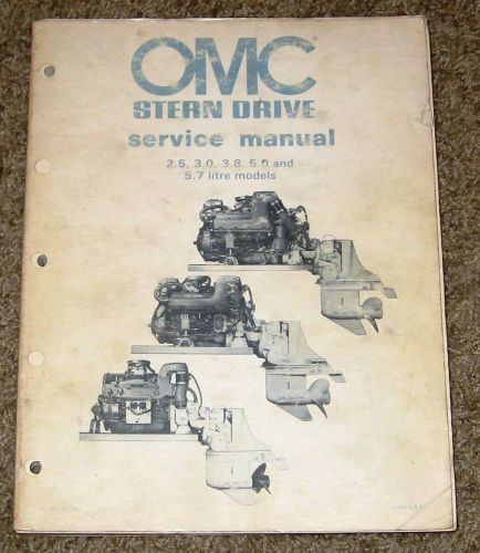 Omc stern drive service manual 2.5, 3.0, 3.8, 5.0, 5.7 litre models