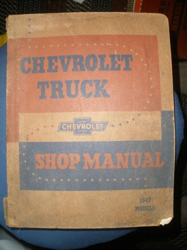 Sell ORGINIAL 1947 CHEVROLET TRUCK SHOP MANUAL VINTAGE in Brookfield