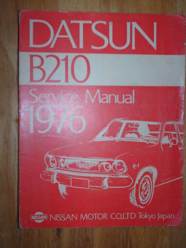 1976 DATSUN B210 SHOP MANUAL ORIGINAL SERVICE BOOK! , US $34.50, image 2