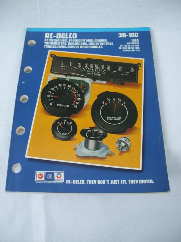  ac delco speedometers gauges cruise control  parts catalog 3a-100 1971-1989
