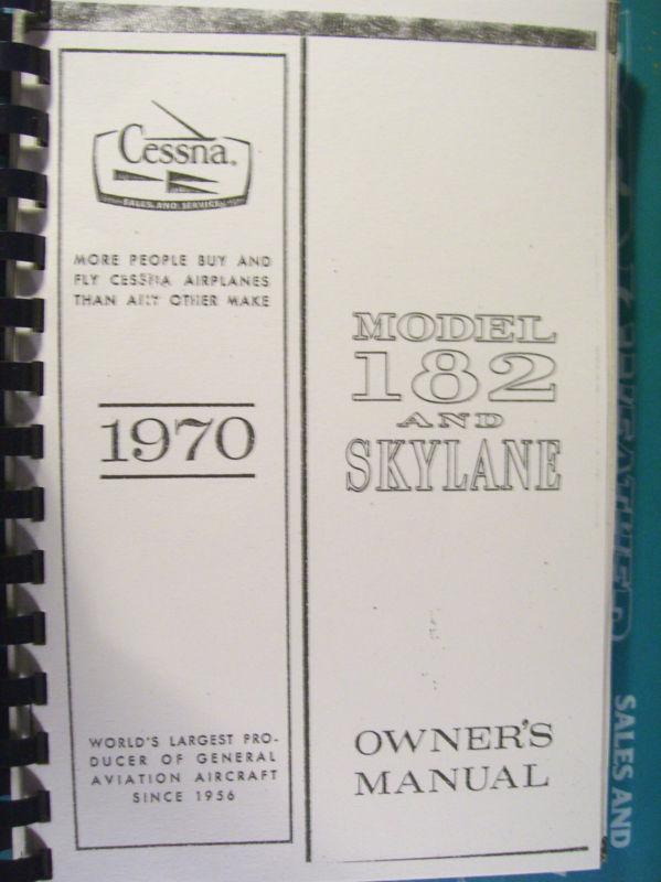 Cessna 182 and skylane owners manual:  1970 - new reproduction