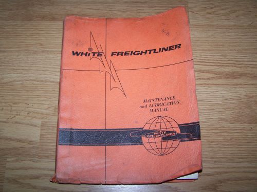 White freightliner maintenance and lubrication manual 1969-1970