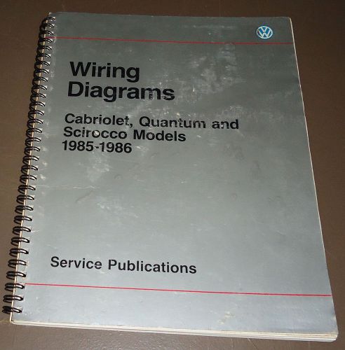 1985-1986 vw service manual wiring diagrams cabriolet, quantum &amp; sirocco models