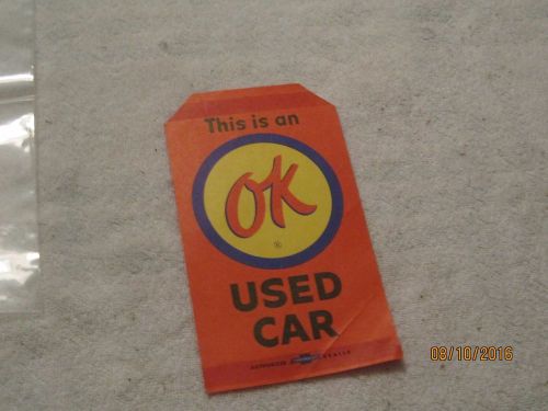 Nos 1950s-1960s chevrolet ok used car visor tag-nice collectible