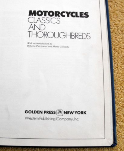 Vintage roberto patrignani motorcycles classics and thoroughbreds 1972 edition