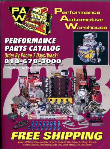 2003 performance automotive warehouse speed shop speed equipment catalogs