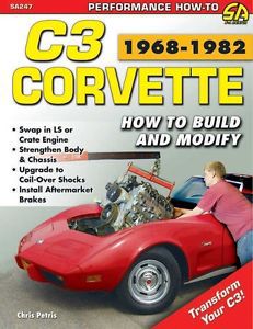 S-a books corvette c3 1968-1982: how to build and modify part number 247