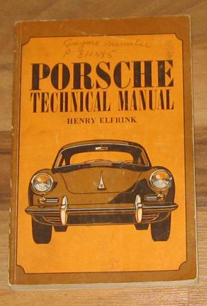 Porsche 356 service shop repair manual 356c 356sc 356a 356b_henry elfrink