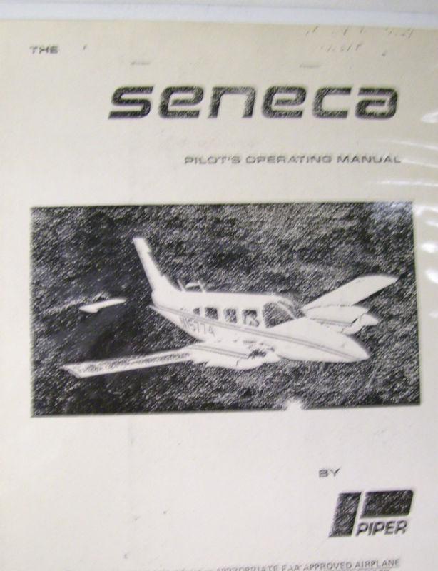 Seneca 1 (pa34) poh:   duplicate (of the copy from piper aircraft.  good cond.