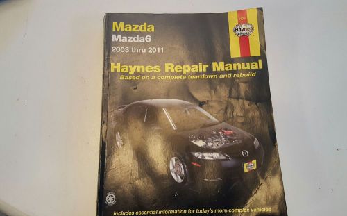 Haynes repair manual for 2003  to 2011 mazda 6