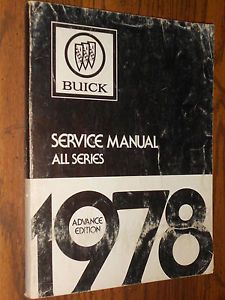 1978 buick  early shop manual / preliminary shop book / all models / orig